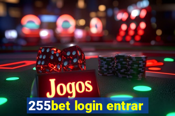 255bet login entrar